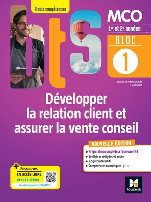 cover image of BLOC 1 Développer la relation client et assurer la vente conseil BTS MCO 1re & 2e années